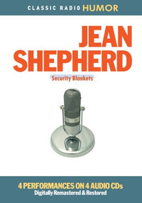 Jean Shepherd: Security Blankets 4-Disc Set