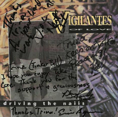 Vigilantes Of Love: Driving The Nails Signed