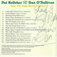 Pat Kelleher & Dan O'Sullivan: Take The High Road Together Signed