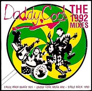 Daddy Cool: The 1992 Mixes