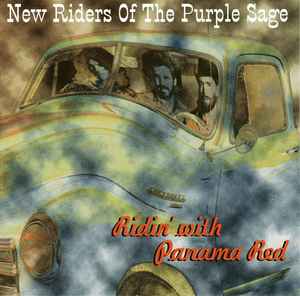 New Riders Of The Purple Sage: Ridin' With Panama Red