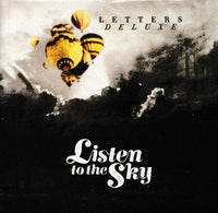 Listen To The Sky: Letters Deluxe