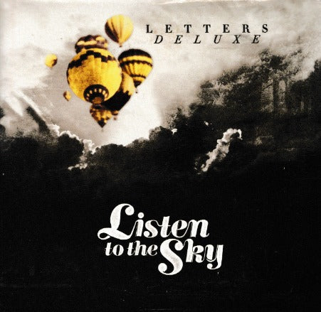 Listen To The Sky: Letters Deluxe