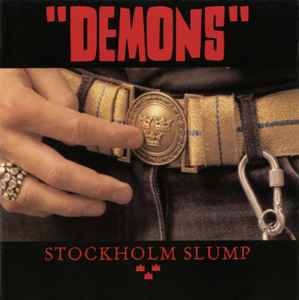 Demons: Stockholm Slump