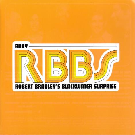Robert Bradley's Blackwater Surprise: Baby Promo