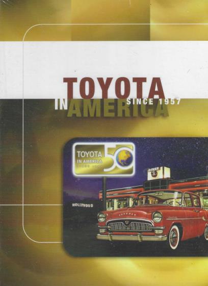 Toyota In America Since 1957