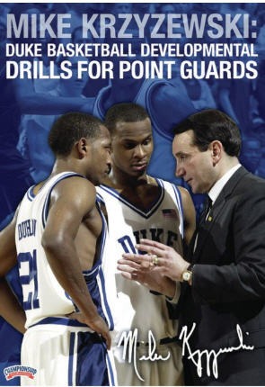 Mike Krzyzewski: Duke Basketball Developmental Drills For Point Guards