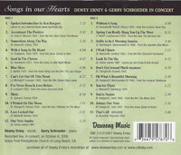 Dewey Erney & Gerry Schroeder In Concert: Songs In Our Hearts 2-Disc Set