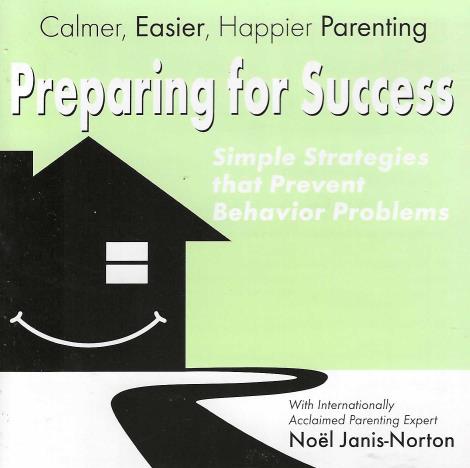 Preparing For Success: Simple Strategies That Prevent Behavior Problems