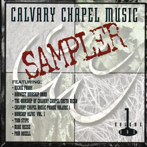 Calvary Chapel Music Sampler Volume 1 w/ Artwork