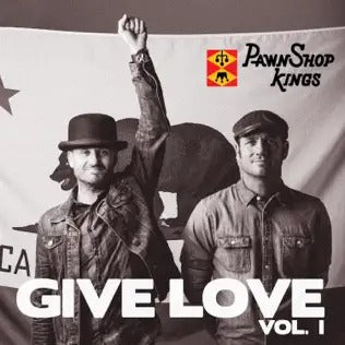 Pawn Shop Kings: Give Love Volume 1
