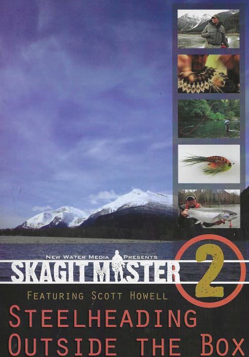 Skagit Master: Steelheading Outside The Box 2