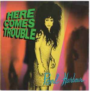 Pearl Harbour: Here Comes Trouble