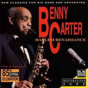 Benny Carter: Harlem Renaissance 2-Disc Set
