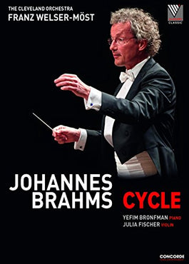The Cleveland Orchestra: Franz Welser-Most: Johannes Brahms: Cycle 3-Disc Set
