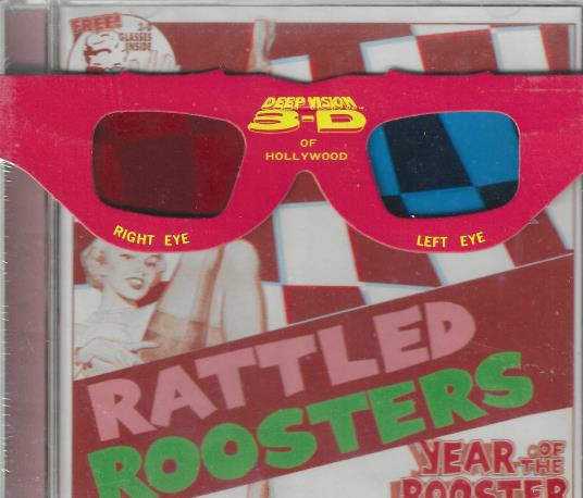 Rattled Roosters: Year Of The Rooster w/ 3-D Glasses