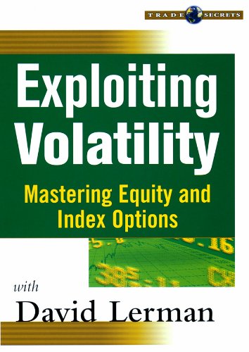 Exploiting Volatility: Mastering Equity And Index Options