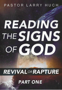 Reading The Signs Of God: Revival Or Rapture Part One 4-Disc Set