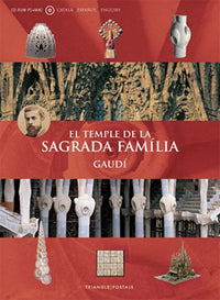 El Temple De La Sagrada Familia: Gaudi