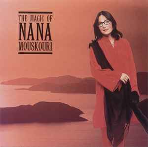 Nana Mouskouri: The Magic Of Nana Mouskouri