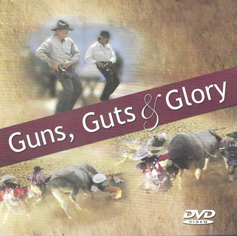 Guns, Guts & Glory