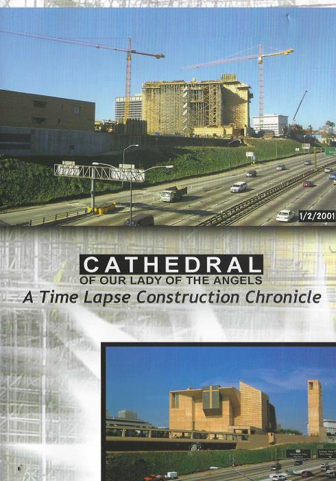 Cathedral Of Our Lady Of The Angels: A Time Lapse Construction Chronicle