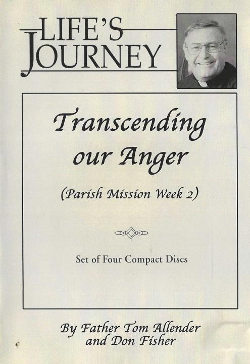 Life's Journey: Transcending Our Anger Week Two 4-Disc Set