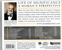 Life Of Significance: A Woman's Perspective