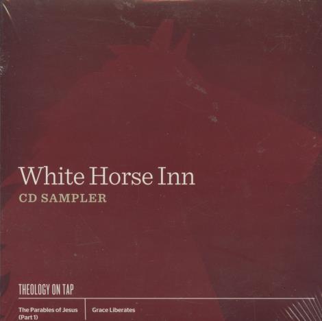 White Horse Inn: Theology On Tap Sampler