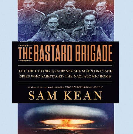 The Bastard Brigade Unabridged 13-Disc Set