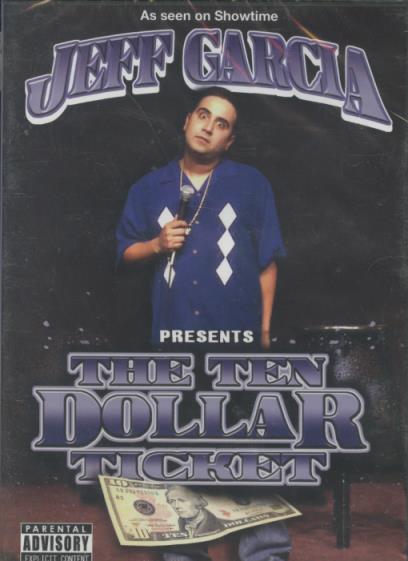 Jeff Garcia Presents The Ten Dollar Ticket