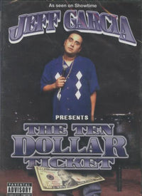 Jeff Garcia Presents The Ten Dollar Ticket