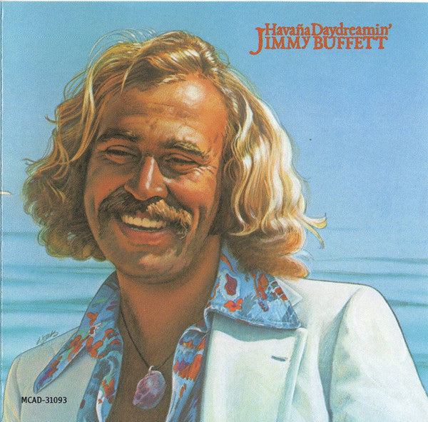 Jimmy Buffett: Havana Daydreamin'