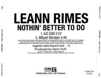 LeAnn Rimes: Nothin' Better To Do Promo w/ Back Artwork