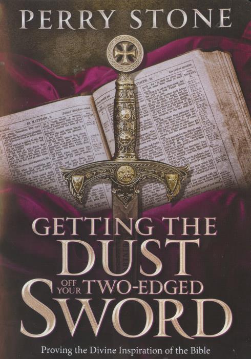 Getting The Dust Off Your Two-Edged Sword