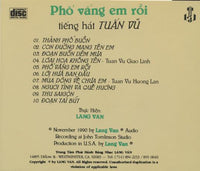Tuan Vu: Pho Vang Em Roi