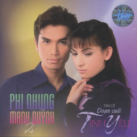 Phi Nhung & Manh Quynh: Tan Co Doan Cuoi Tinh Yeu