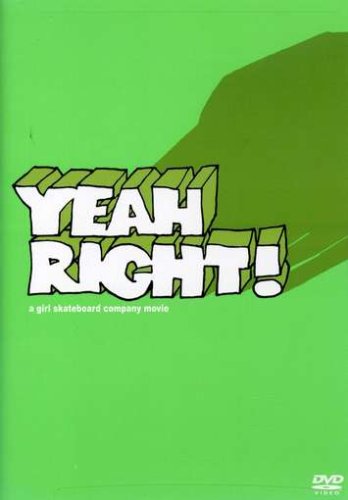 Yeah Right! A Girl Skateboard Company Movie Limited Edition