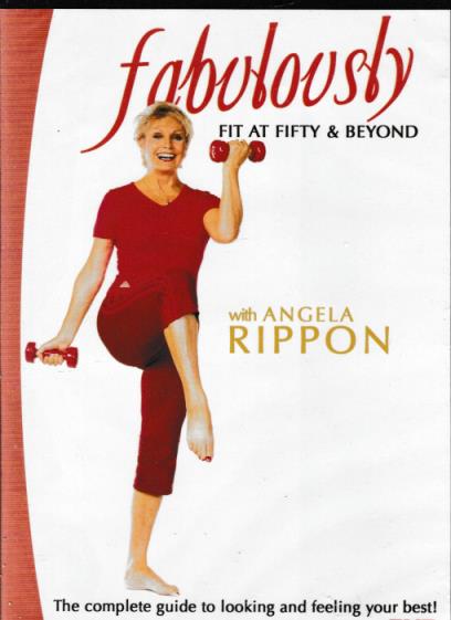 Fabulously Fit At Fifty & Beyond With Angela Rippon