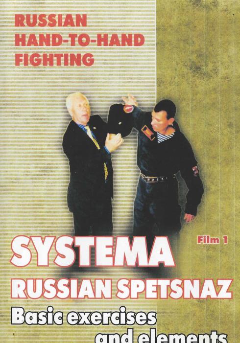 Russian Hand-To-Hand Fighting: Basic Exercises & Elements Vol. 1