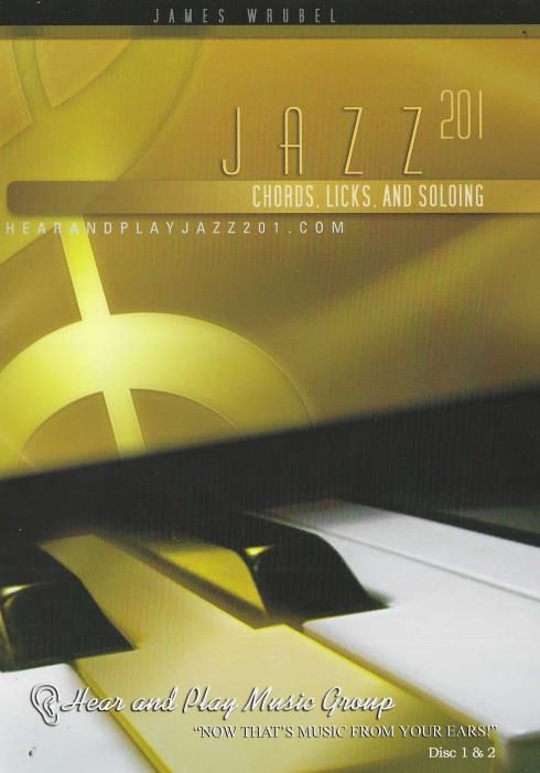 Jazz 201: Chords, Licks, And Soloing 4-Disc Set