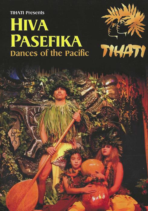 Hiva Pasefika: Dances Of The Pacific