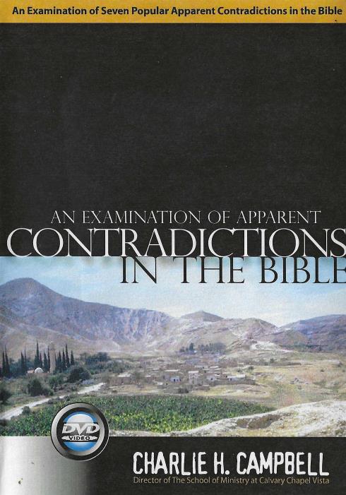 An Examination Of Apparent: Contradictions In The Bible