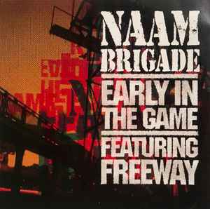Naam Brigade: Early In The Game ARTDJ-01039-2 Promo w/ Artwork