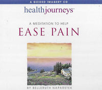 Health Journeys: A Meditation To Help Ease Pain
