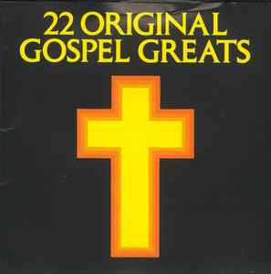 22 Original Gospel Greats w/ Artwork