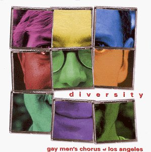 Diversity: Gay Men's Chorus Of Los Angeles w/ Artwork