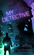 My Detective Unabridged