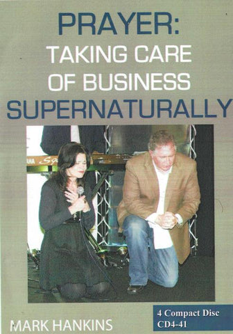 Prayer: Taking Care Of Business Supernaturally 4-Disc Set