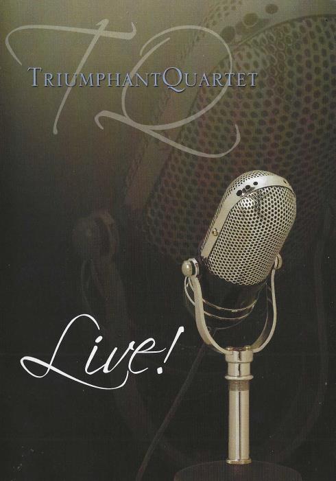 Triumphant Quartet Live